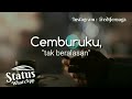 Status wa lagu aku takut kehilangan dirimu