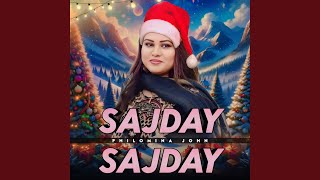 Sajday Sajday (New Christmas Song)