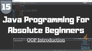 Java Tutorial for Beginners #15 - Introduction to Objects