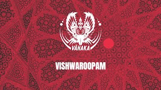 Vāhaka - Vishwaroopam