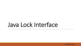 Java Lock interface ,ReentrantLock,ReentrantReadWriteLock,StampedLock