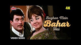 Baghon Mein Bahar Hai 4K Video Song   Aradhana  Lata Mangeshkar, Mohammed Rafi  Hindi Classic Song