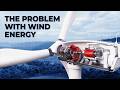 The Problem with Wind Energy