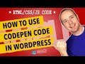 Codepen Wordpress Integration - How To Add Codepen HTML, CSS and JavaScript To WordPress