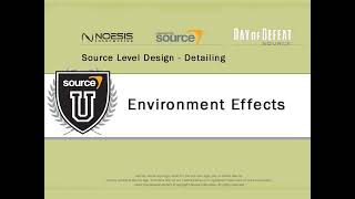 Source Level Design 44: Environment Effects