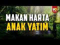 MEMAKAN HARTA ANAK YATIM - Khalid Basalamah Terbaru