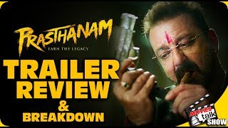 PRASTHANAM : Trailer Review & Breakdown
