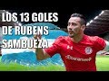 Los 13 goles de Rubens Sambueza con Toluca