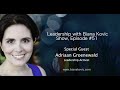 Leadership with Biana Kovic Show -  Adriaan Groenewald