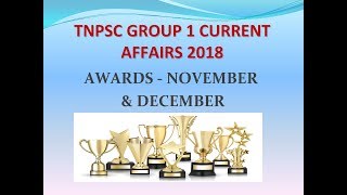 Tnpsc Group 1 Current Affairs - Awards Nov & Dec 2018 in Tamil