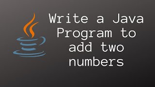 Write a Java program to add two numbers (without user input) | Java Programming tutorial