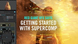Getting Started with Supercomp | Red Giant VFX Suite
