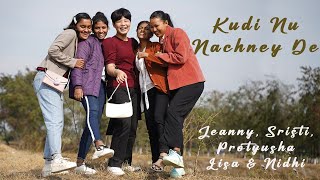 Kudi Nu Nachne De | Angrezi Medium | Jeanny | Protyusha | Lisa | Nidhi | Sristi
