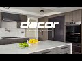 Discover Dacor Appliances