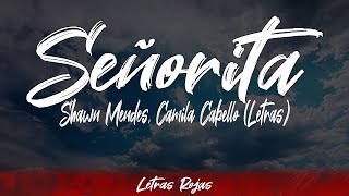 Señorita - Shawn Mendes, Camila Cabello (Letras / Lyrics) #WingLyrics