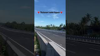 Thalasseri - mahe bypass 🥵❤️