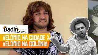 VELÓRIO NA CIDADE X VELÓRIO NA COLÔNIA