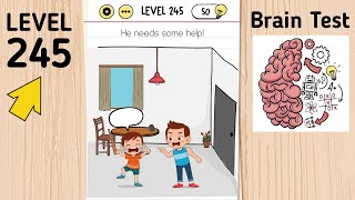 Brain Test Level 245 He Needs Some Help!