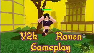 Y2k Raven gameplay heroes online world roblox