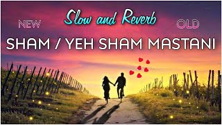 SHAM || Slow and Reverb || Indian lofi song|| bollywood song|| @Jalraj || Lofi flip || Lofi2307 ||