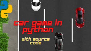 BEST CAR GAME IN PYTHON. CODE STROKE