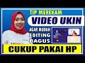 🔴 tips merekam 2 video ukin mudah diedit hasilnya bagus nilainya sempurna