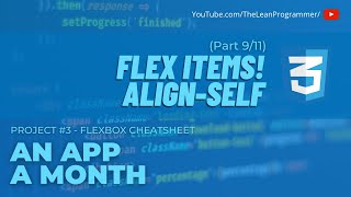 What is Align Self in CSS Flexbox? | The Complete Flexbox Tutorial Part 9