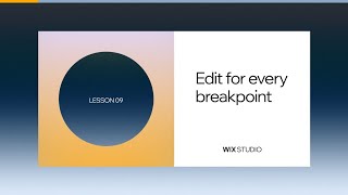 Edit for every Breakpoint with Wix Studio