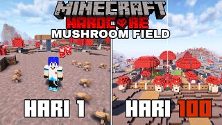 100 Hari di Minecraft Hardcore Mushroom Field