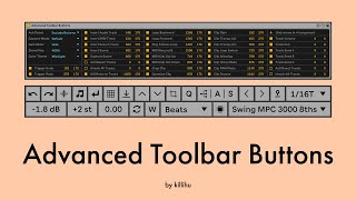 Advanced Toolbar Buttons for Ableton Live