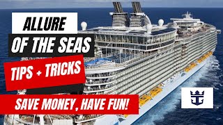 Things to Know Before Sailing on Allure of the Seas | Royal Caribbean Cruise Tips 2025