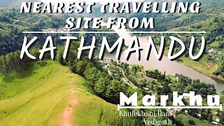 Kulekhani-Markhu,Vedigoth/Nearest Hiking and Biking Place From Kathmandu/Drone Shoot/Nepal