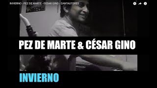 Pez de Marte & César Gino - Invierno