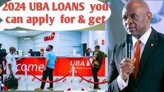 5 UBA LOANS you can apply for today & obtain