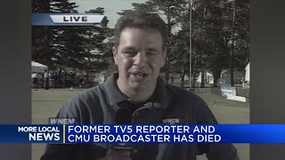 CMU broadcaster, former TV5 reporter dies