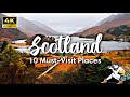 Scotland l Top 10 tourist attractions & places to visit #scotland #4kvideo