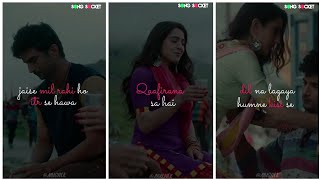 Qaafirana Full Screen WhatsApp Status | Sushant Singh Rajput | Sara Ali Khan |ArijitSingh SONGSOCKET