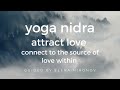 18 minute yoga nidra meditation to attract love