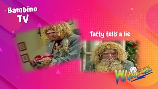 Tatty Tells A Lie | Wizadora