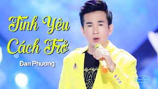 Tình Yêu Cách Trở - Đan Phương | MV OFFICIAL