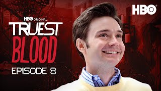 Truest Blood: Season 2 Episode 8 “Timebomb” with Michael McMillan | True Blood | HBO