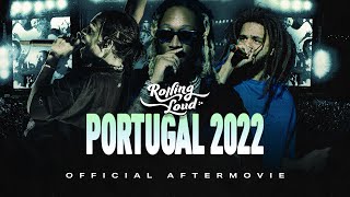 Rolling Loud Portugal 2022 Aftermovie