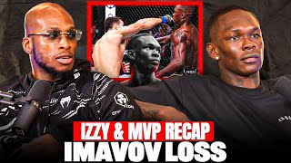 Israel Adesanya \u0026 MVP React and Recap His Loss To Imavov at UFC Fight Night |  YOUNG MAN RAMBLE EP.4