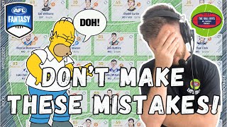 Top 10 AFL Fantasy Mistakes You're Probably Making