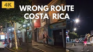 Wrong Route Costa Rica