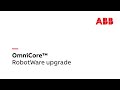 OmniCore™ – RobotWare upgrade