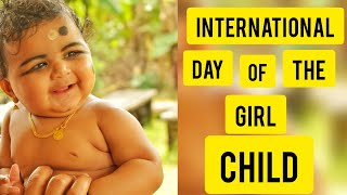 International Day Of The Girl Child 2020 #internationaldayofthegirlchild happy girl child day