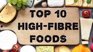 Top 10 foods high in fibre | Foods high in fibre | 10 fibre foods for weight lose.