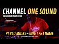 Channel One Sound playing Pablo Moses 