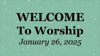 2025.01.26 CCC Worship